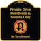 Signmission Designer Series-Private Drive Residents And Guests Only No Turn Around With Sy, 18" H, BG-1818-9928 A-DES-BG-1818-9928 - alternate 1
